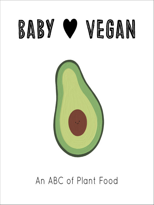 Title details for Baby Loves Vegan by Molly Egan - Available